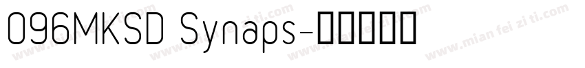 096MKSD Synaps字体转换